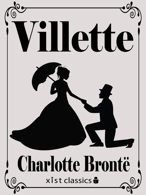 Title details for Villette by Charlotte Bronte - Available